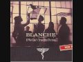 Blanche- Superstition