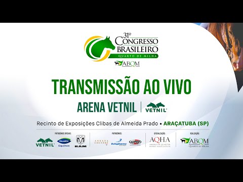23/04/22 • Arena Vetnil (Pista 1) • 31º Congresso Brasileiro do Quarto de Milha