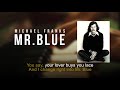 Mr. Blue | Michael Franks | Song and Lyrics
