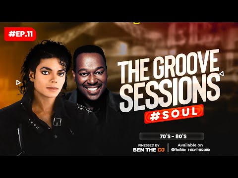 The Groove Sessions Ep.11 | Soul Mixperience Video Mix | 80s & 90s Disco, Soul & Funk Classics