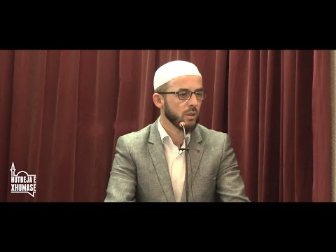 Hutbe : Dëshira e fundit e njeriut ! - Hoxhë Rashit Zylfiu