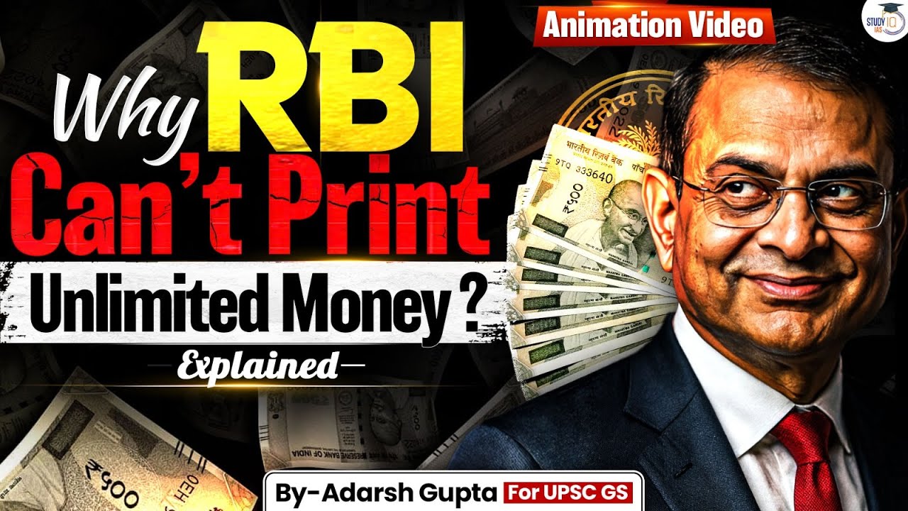 Why RBI Can’t Print Unlimited Money: Inflation & Economy Case Study | STUDYIQ