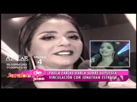 Paola Farias en Amores con Jonathan Estrada