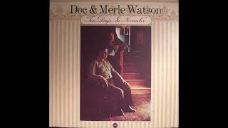 Doc &amp; Merle Watson - I’m Going Fishing