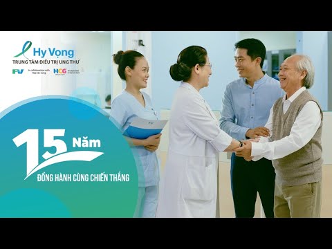 15 Years Together to Win | Hy Vong Cancer Care Centre | FV Hospital