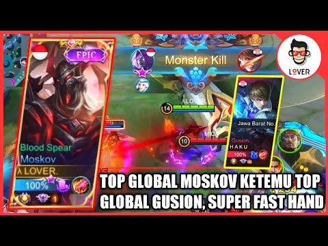 TOP GLOBAL MOSKOV VS TOP GLOBAL GUSION, AWALNYA DI BANTAI, AKHIRNYA MENANG - MOBILE LEGENDS