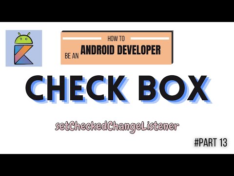 How to use the checkBox #setText #setCheckedChangedListener. Android Kotlin for beginners