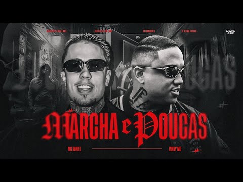 MARCHA E POUCAS - Mc Daniel e Vinny Mc