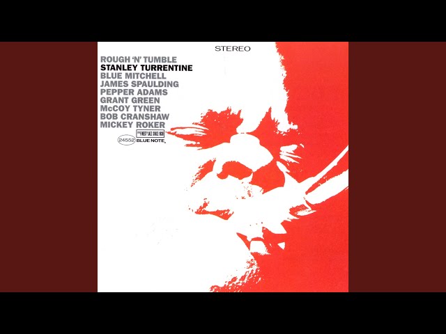 Stanley Turrentine: la sua musica e la sua carriera