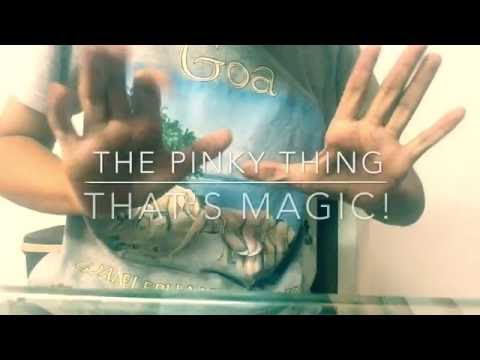 The Pinky Thing - MAGIC TRICK