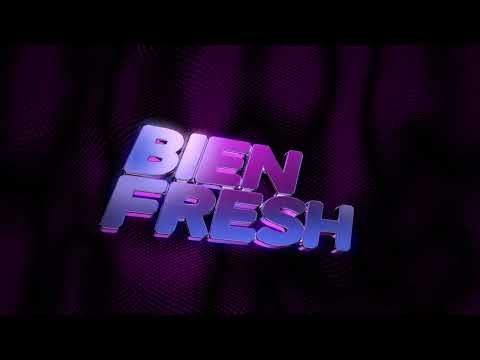 BIEN FRESH - EL SEIS X TAVO RAYO