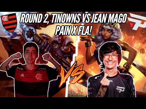 ROUND 2, TINOWNS VS JEAN MAGO, FLA X PAIN! DUELO DE CBLOL!