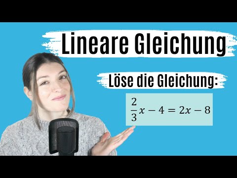 LINEARE GLEICHUNG lösen einfach erklärt (Beispiele nach x AUFLÖSEN)