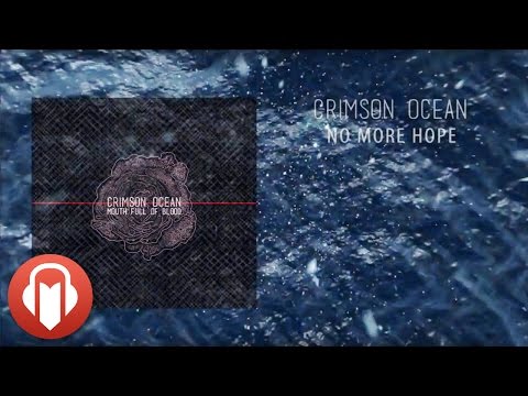 Crimson Ocean - CRIMSON OCEAN - NO MORE HOPE