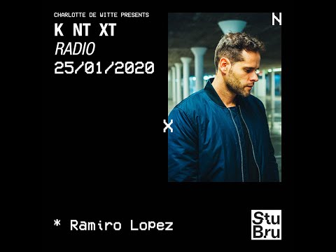 Charlotte de Witte presents KNTXT: Ramiro Lopez (25.01.2020)