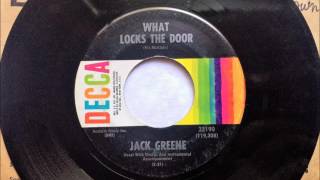 What Locks The Door , Jack Greene , 1967 Vinyl 45RPM
