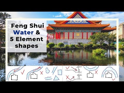 Good Feng Shui Water and the 5 element shapes of the Water