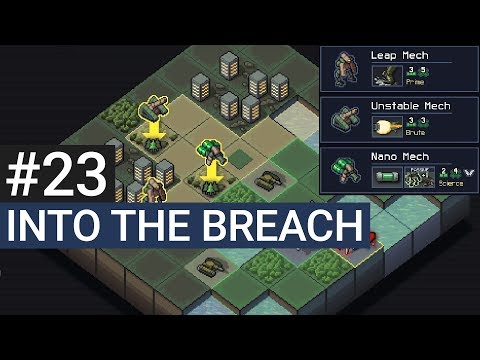 "Into the Breach Gameplay" #23 - Hazardous Mechs | Hard - Let's Play Into the Breach