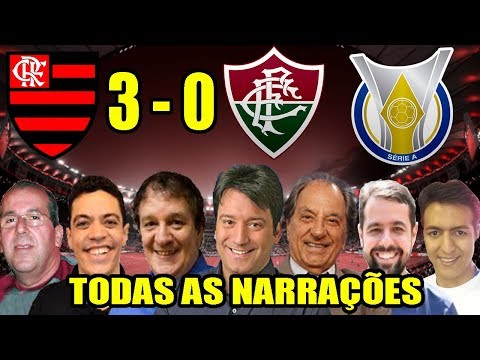 Todas as narrações - Flamengo 3 x 0 Fluminense / Brasileirão 2018