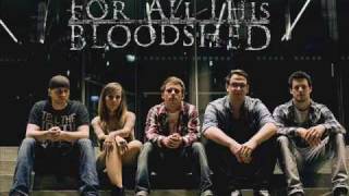 For all this Bloodshed - Cross my Heart, if you'll ever cross my Path again - Hell breaks loose