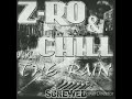 Z-Ro & Chill - Hurt No More (Slowed)