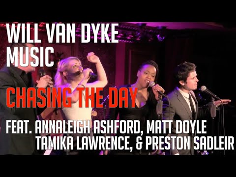 Chasing The Day - Annaleigh Ashford, Matt Doyle, Tamika Sonja Lawrence, Preston Sadleir