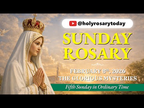 Sunday Holy Rosary 💚 February 8, 2026 💚 Glorious Mysteries of the Rosary [VIRTUAL] #holyrosarytoday