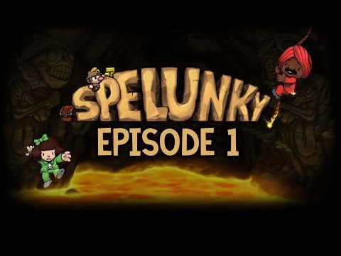 Let's play Spelunky - Episode 1