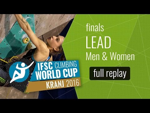 IFSC Climbing World Cup Kranj 2016 - Lead - Finals - Men/Women