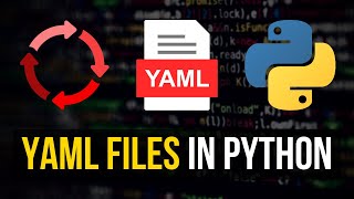 Working with YAML Files in Python