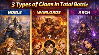 3 Types of Clans in Total Battle (Which One Is Right for You?)