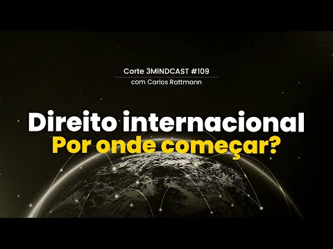 Saiba como funciona o Direito Internacional | Dicas para alavancar a sua carreira na advocacia