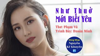 Như Thuở Mới Biết Yêu Music Video