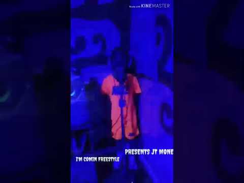 JT MONEY ~ I'M COMIN FREESTYLE