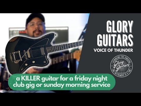 Glory Guitars VOICE OF THUNDER // The next guitar for SUNDAY MORNINGS!