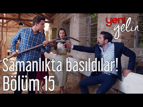 Yeni Gelin 15. Bölüm - Samanlıkta Basıldılar!