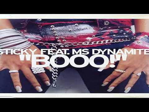 Boo  STICKY ft Ms Dynamite