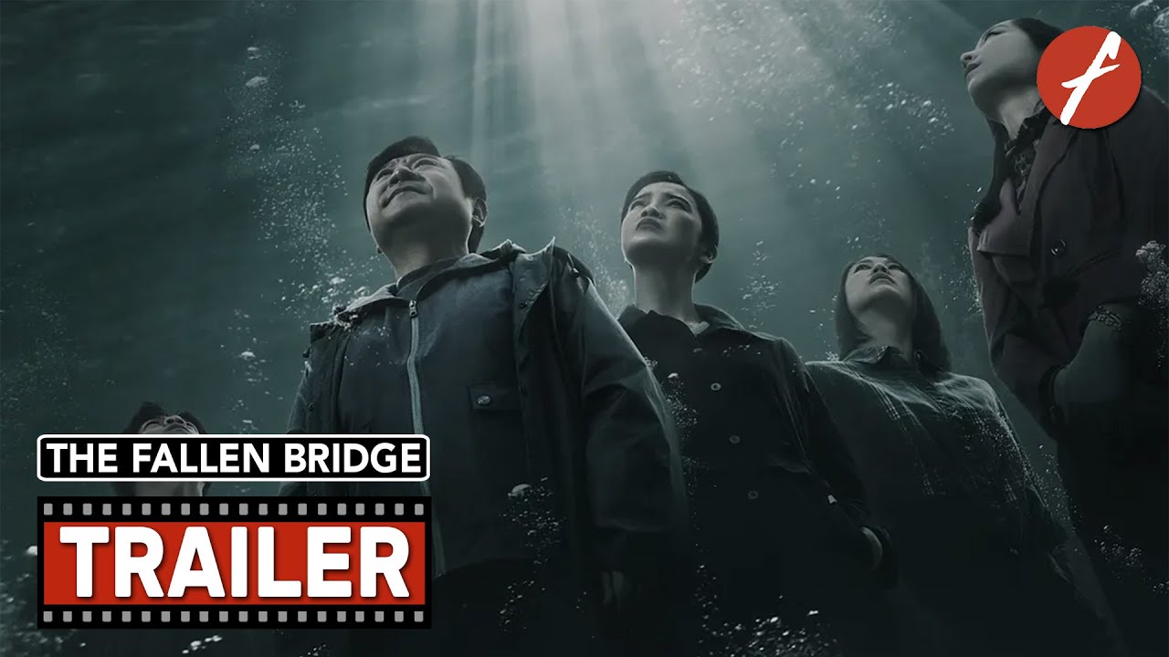 The Fallen Bridge (2022) 断·桥 - Movie Trailer - Far East Films