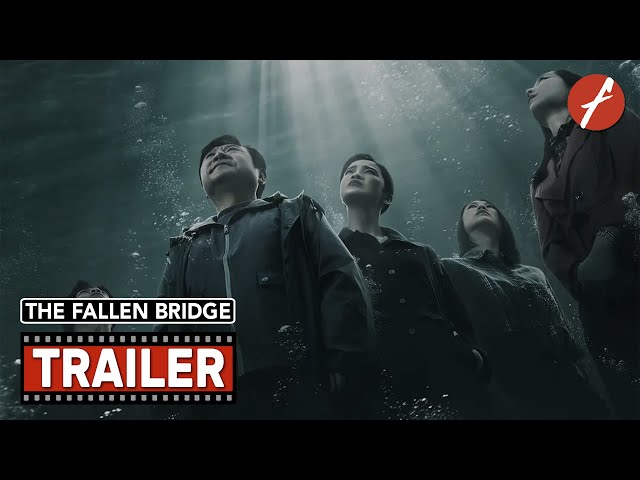 The Fallen Bridge (2022) 断·桥 - Movie Trailer - Far East Films