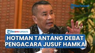 Hotman Paris Tantang Lawyer Jusuf Hamka, Janji Sobek Kartu Pengacara Jika Kalah: Saya Buat Keok!