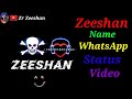 ##Zeeshan#name 🥀 WhatsApp# Status# video 💯🔥