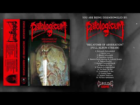 Patologicum - "Hecatomb of Aberration" (Full Album Stream)  |  Gurgling Gore (2024)