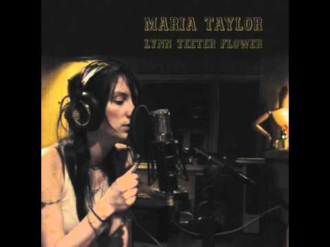 Maria Taylor - My Own Fault