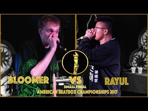 Bloomer vs Rayul / Small Final - American Beatbox Championships 2017
