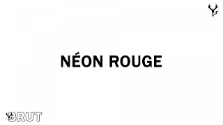 NÉON ROUGE Music Video