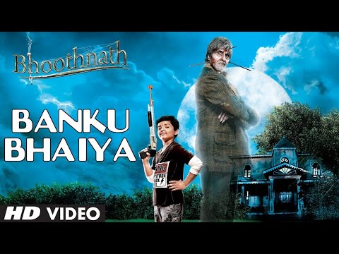 Banku Bhaiya [Full Song] - Bhoothnath