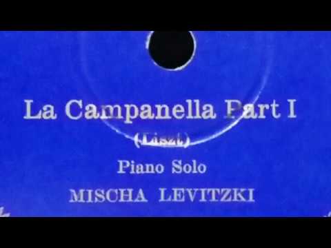 Mischa Levitzki plays Paganini-Liszt La Campanella
