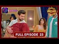Gehna Zevar Ya Zanjeer New Show Full Episode 23 16 Aug 2024 Dangal TV