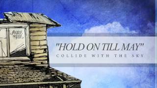 Pierce The Veil - Hold On Till May