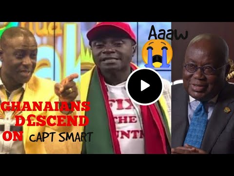 Arr0gant Captain Smart Must Respect Prez Nana Addo 🙄 Aaaah What Is This? B@D🙄